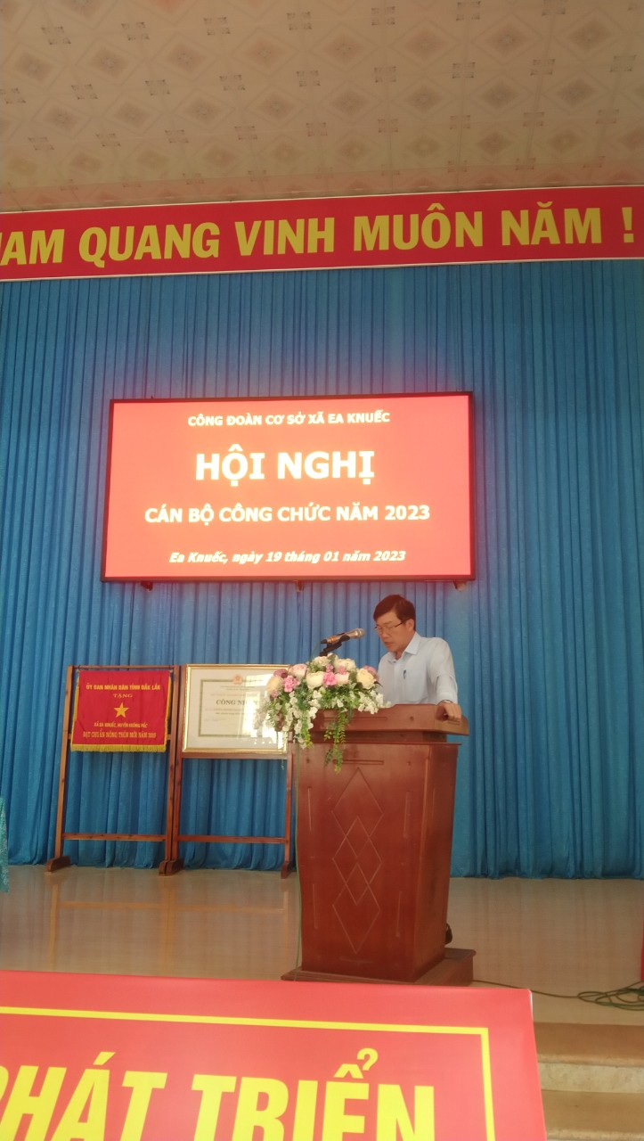 Ủy Ban Nhân Dân Xã Phối Hợp Với Công Đoàn Cơ Sở Xã Ea Knuếc Tổ Chức Hội Nghị Cán Bộ, Công Chức Năm 2023.